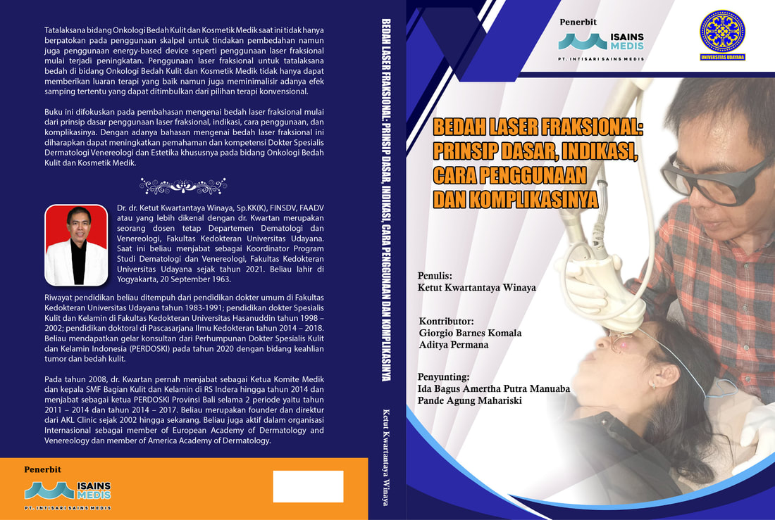 Cover Bedah Laser Fraksional: Prinsip DasarBedah Laser Fraksional: Prinsip Dasar, Indikasi, Cara Penggunaan dan Komplikasinya, Indikasi, Cara Penggunaan dan Komplikasinya